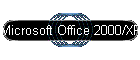 Microsoft Office 2000/XP